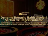 Deneme-Bonuslu-Bahis-Siteleri-Sartlar-ve-Degerlendirme-overlay-1788170248.jpg