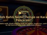 Hizli-Bahis-Nedir-Tempo-ve-Karar-Penceresi-overlay-1787940020.jpg