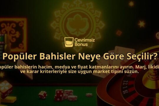 Populer-Bahisler-Neye-Gore-Secilir-overlay-1787935789.jpg